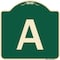 Signmission Designer Series Sign W/ Letter A, Green & Tan Heavy-Gauge Aluminum Sign, 18" x 18", G-1818-22964 A-DES-G-1818-22964 - alternate 1